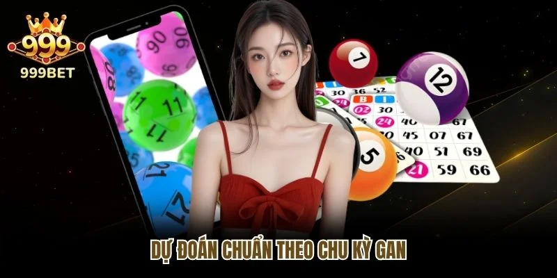 Dự đoán chuẩn theo chu kỳ gan