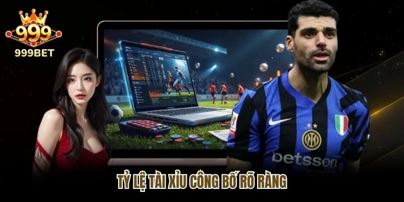 Tỷ lệ Tài Xỉu công bố rõ ràng